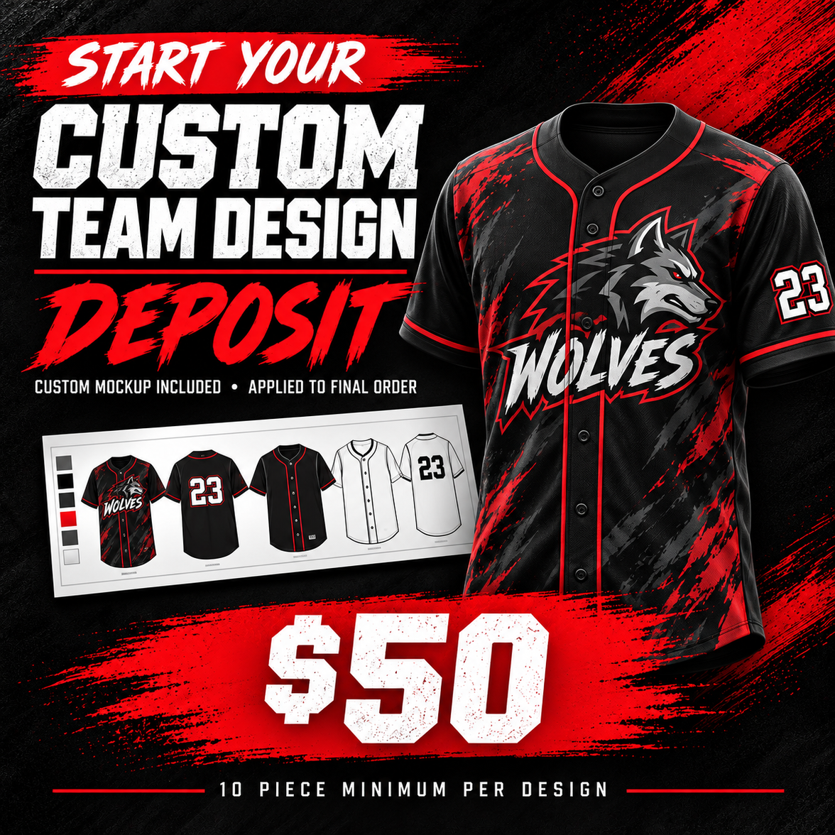 Team Design Deposit | One Custom Design per Team